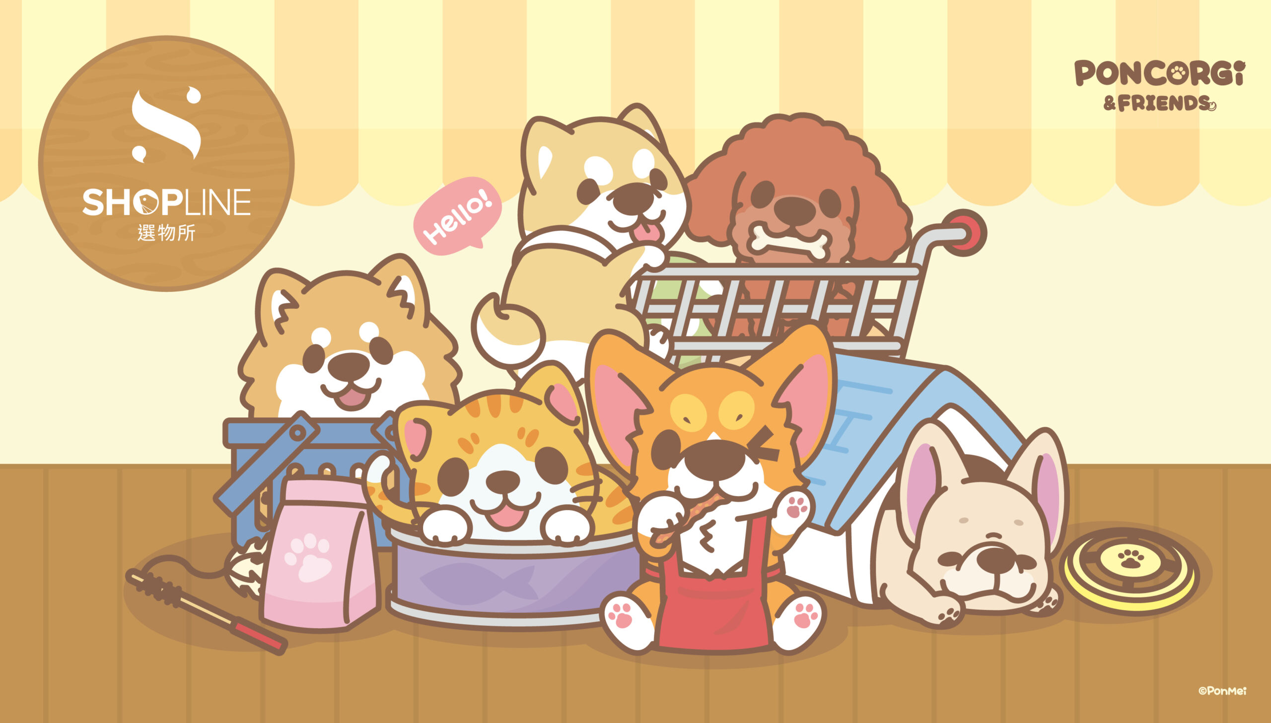 【 柯基犬椪椪與好朋友】 SHOPLINE選物所快閃店